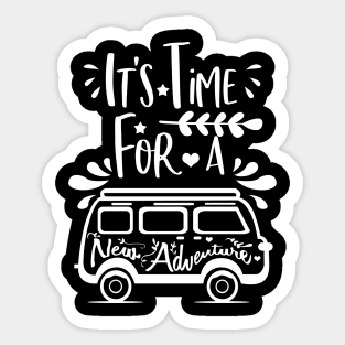 It's Time For A New Adventure Sticker